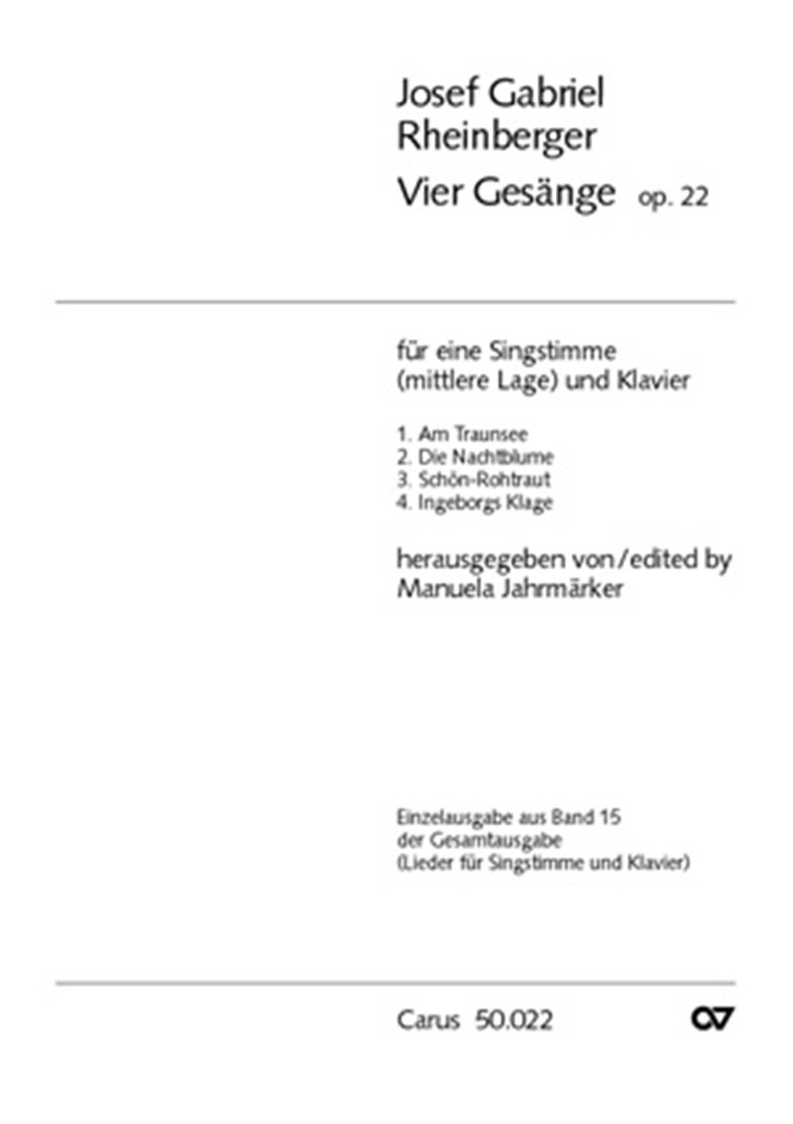 Rheinberger: Vier Gesänge op. 22
